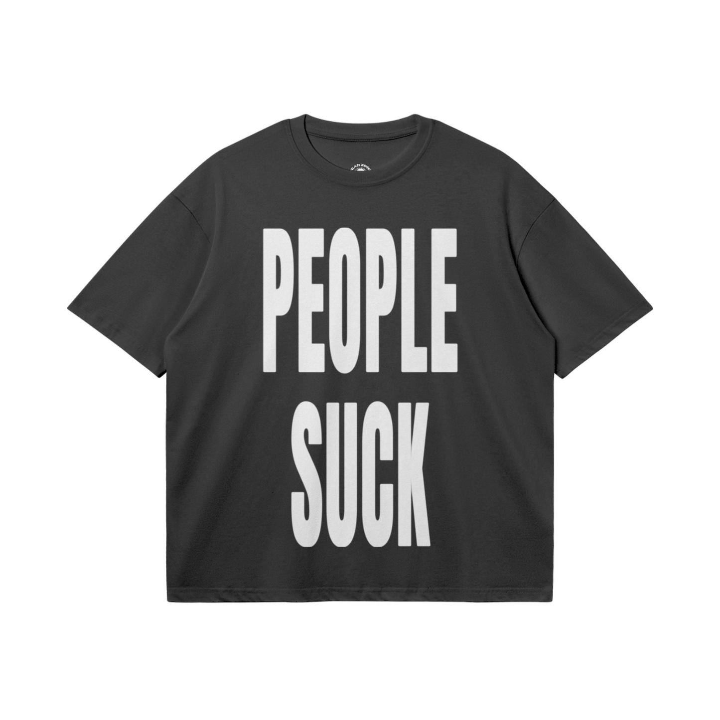 PEOPLE SUCK - T-SHIRT - BLACK